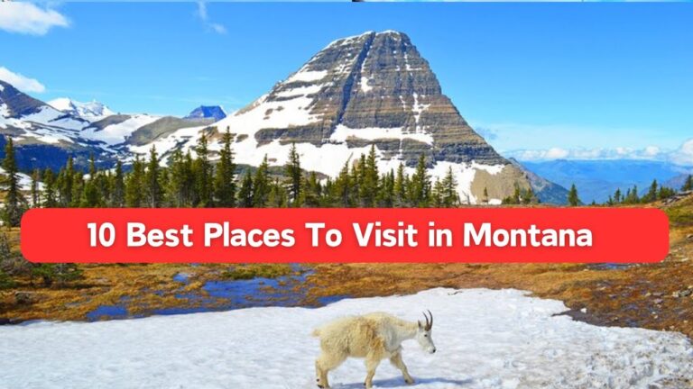 10 Best Place To Visit In Montana | Ultimate Travel Guide