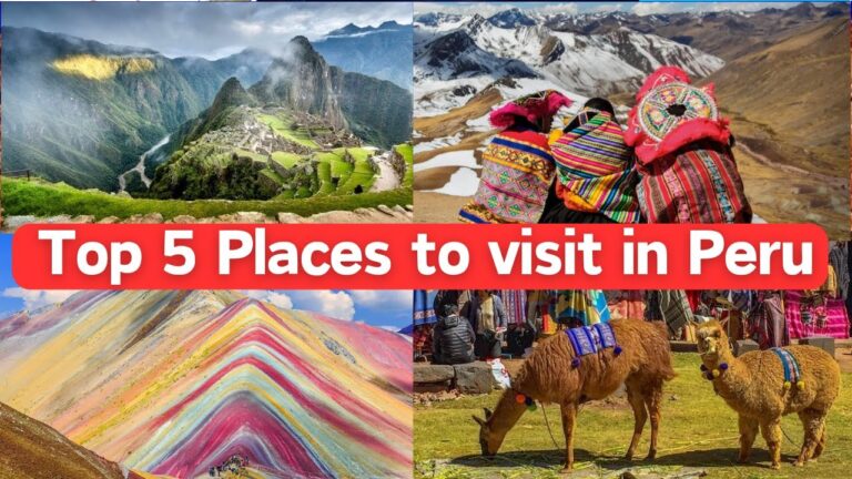 Top 5 Amazing Places to Visit in Peru | Ultimate Travel Guide